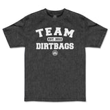 Team Dirtbags T-Shirt