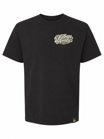 Dirtbags Academy T-Shirt